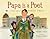 Papa Is a Poet: A Story Abo...