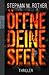 Öffne deine Seele by Stephan M. Rother