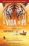 A Vida de Pi by Yann Martel