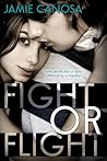 Fight or Flight by Jamie Canosa