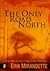 The Only Road North by Erik Mirandette The Only Road North by Erik Mirandette
