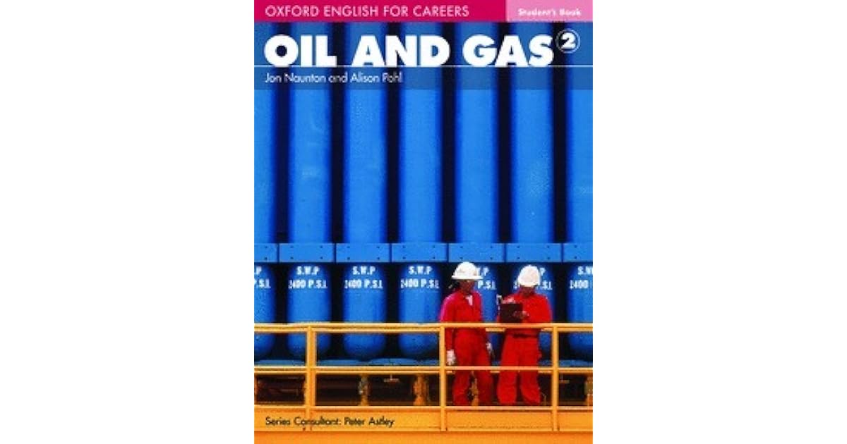 Oil and Gas 2 Student Book by Jon Naunton