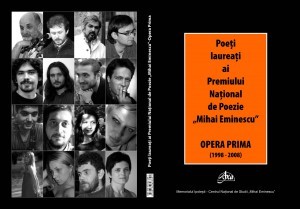 Poeţi Laureaţi ai Premiului Naţional de Poezie Mihai Eminescu - Opera Prima (1998-2008)