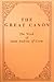 The Great Canon: The Work o...