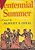 Centennial Summer