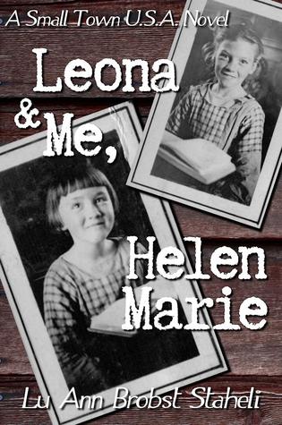 Leona & Me, Helen Marie