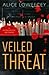 Veiled Threat (Falcone & Dr...