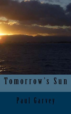 Tomorrow's Sun (Paperback)