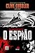 O Espião (Isaac Bell #3)
