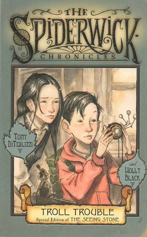 Troll Trouble (The Spiderwick Chronicles, #2, Part II)