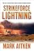 Strikeforce Lightning (Gerry Gallen, #2)