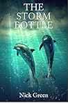 The Storm Bottle by Nick   Green