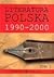 Literatura polska 1990-2000. Tom 1