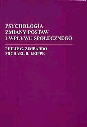 Psychologia zmiany postaw i wpływu społecznego