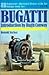 Bugatti (Ballantine's illustrated history of the car, marque book)