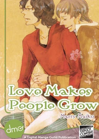 Love Makes People Grow (ebook)
