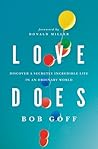 Love Does by Bob       Goff