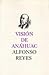 Visión de Anáhuac by Alfonso Reyes