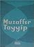 Muzaffer Tayyip by Muzaffer Tayyip Uslu