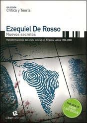 Nuevos secretos. Transformaciones del relato policial en América Latina 1990-2000