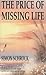 The price of missing life