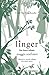 Linger – Um Amor Adiado (Os...