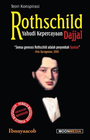Rothschild: Yahudi Kepercayaan Dajjal