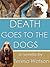 Death Goes to the Dogs