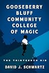 Gooseberry Bluff Community College of Magic: The Thirteenth Rib