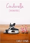 Cinderella in Skates (Cinderella #2)