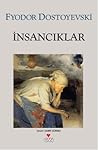 İnsancıklar by Fyodor Dostoevsky