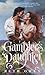 Gambler's Daughter by Ruth  Owen