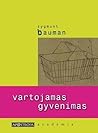 Vartojamas gyvenimas