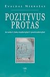Pozityvus protas:...