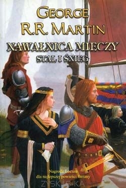 Nawałnica mieczy. Stal i śnieg (Pieśń lodu i ognia, #3A)