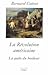 La Révolution américaine by Bernard Cottret