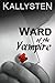 Ward of the Vampire (Ward o...