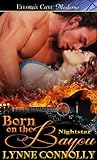 Born on the Bayou (Nightstar, #2)
