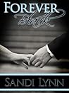 Forever Black by Sandi Lynn