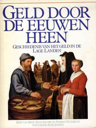 Geld door de eeuwen heen (Paperback)