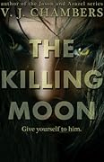 The Killing Moon