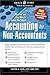 Accounting for Non-Accountants: The Fast and Easy Way to Learn the Basics