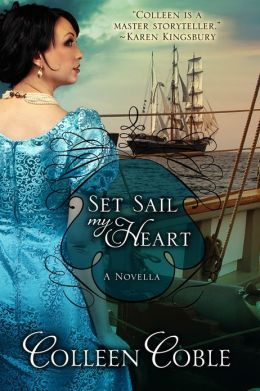 Set Sail My Heart (Kindle Edition)