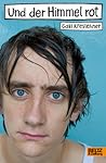 Und der Himmel rot