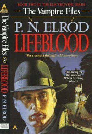 Lifeblood (Vampire Files, #2)
