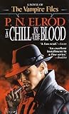 A Chill in the Blood (Vampire Files, #7)