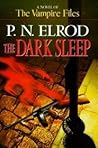 The Dark Sleep (Vampire Files, #8) The Dark Sleep (Vampire Files, #8)