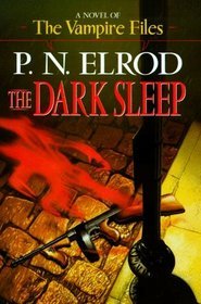 The Dark Sleep (Vampire Files, #8)