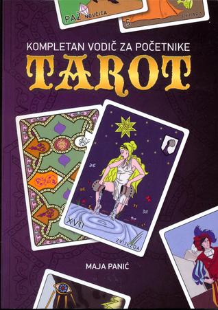 Tarot: kompletan vodič za početnike (Paperback)