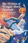 The Witches of Winged-Horse Mountain by Sandra Forrester